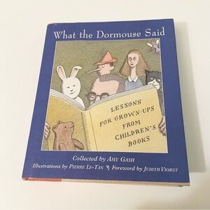 What the Dormouse Said Lessons For Grown Ups Book Amy Gash